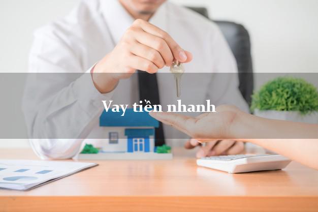 Vay tiền nhanh dễ dàng Vay tiền nhanh